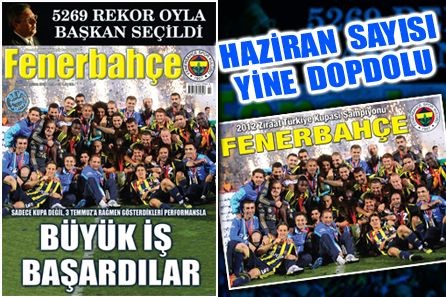 Haziran Sayısı Bayilerdeki Yerini Aldı